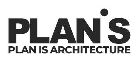 PLAN'S PLAN IS ARCHITECTURE